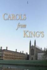 Watch Carols From King\'s Megashare8