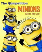 Watch Minions: Mini-Movie - Competition Megashare8