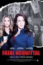 Watch Fatal Acquittal Megashare8