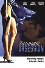 Watch Intimate Obsession Megashare8
