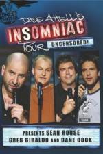 Watch Dave Attells Insomniac Tour Featuring Sean Rouse Greg Giraldo and Dane Cook Megashare8