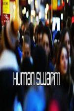 Watch Human Swarm Megashare8