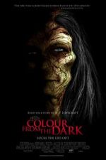 Watch Colour from the Dark Megashare8