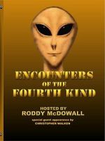 Watch Encounters of the Fourth Kind Megashare8