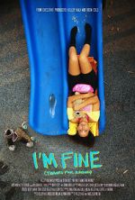 Watch I\'m Fine (Thanks for Asking) Megashare8