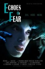 Watch Echoes of Fear Megashare8