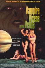 Watch Vampire Vixens from Venus Megashare8