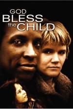 Watch God Bless the Child Megashare8