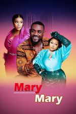 Watch Mary Mary Megashare8