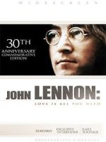 Watch John Lennon: Love Is All You Need Megashare8