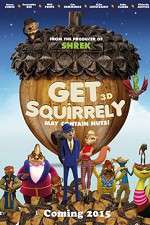 Watch Get Squirrely Megashare8