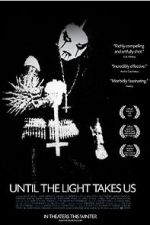 Watch Until the Light Takes Us Megashare8