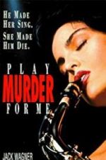 Watch Play Murder for Me Megashare8