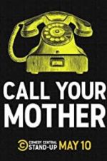 Watch Call Your Mother Megashare8