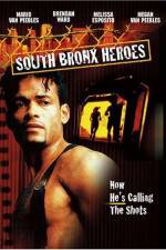 Watch South Bronx Heroes Megashare8