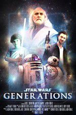 Watch Star Wars: Generations Megashare8