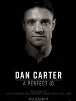 Watch Dan Carter: A Perfect 10 Megashare8