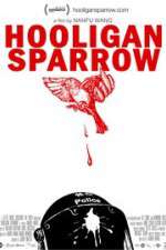 Watch Hooligan Sparrow Megashare8