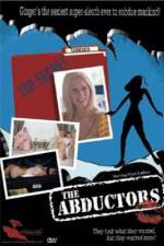 Watch The Abductors Megashare8