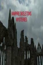 Watch Vampire Skeletons Mystery Megashare8