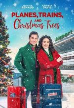 Watch Planes, Trains, and Christmas Trees Megashare8