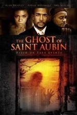 Watch The Ghost of Saint Aubin Megashare8