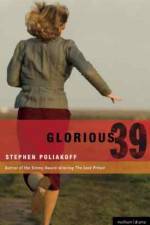 Watch Glorious 39 Megashare8