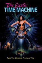 Watch The Exotic Time Machine Megashare8