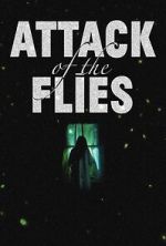 Watch Attack of the Flies Megashare8
