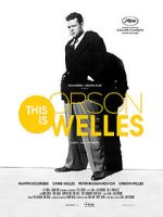 Watch This Is Orson Welles Megashare8