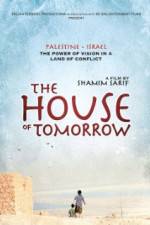 Watch The House of Tomorrow Megashare8