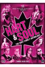 Watch Hart and Soul The Hart Family Anthology Megashare8