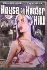Watch House on Hooter Hill Megashare8