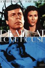 Watch Death at Love House Megashare8