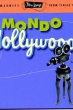 Watch Mondo Hollywood Megashare8