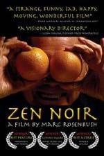 Watch Zen Noir Megashare8