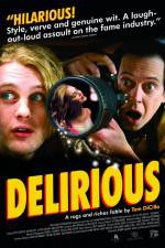 Watch Delirious Megashare8