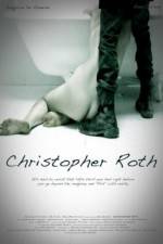 Watch Christopher Roth Megashare8