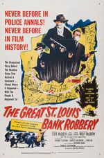 Watch The St. Louis Bank Robbery Megashare8