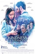 Watch The Kindness of Strangers Megashare8