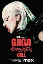 Watch Gaga Chromatica Ball Megashare8