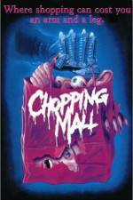 Watch Chopping Mall Megashare8