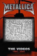 Watch Metallica The Videos 1989-2004 Megashare8