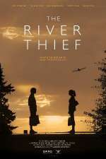 Watch The River Thief Megashare8