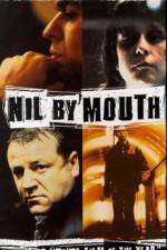 Watch Nil by Mouth Megashare8