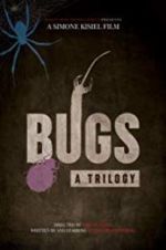 Watch Bugs: A Trilogy Megashare8