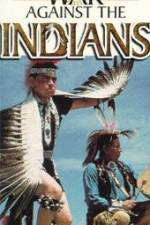 Watch War Against the Indians Megashare8