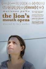 Watch The Lion's Mouth Opens Megashare8