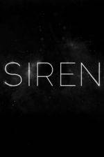 Watch Siren Megashare8