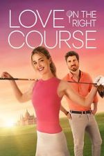Watch Love on the Right Course Megashare8